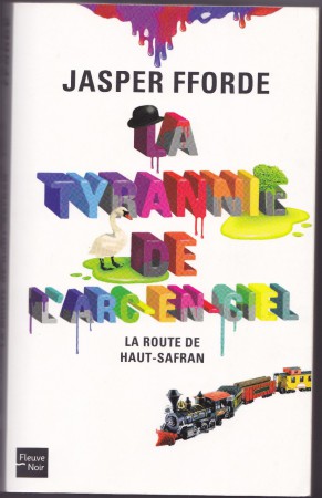 La Tyrannie de L'arc-en-ciel 1